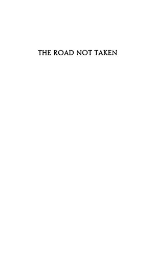 The Road Not Taken