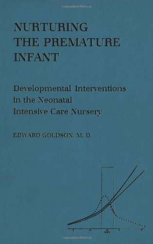 Nurturing the Premature Infant