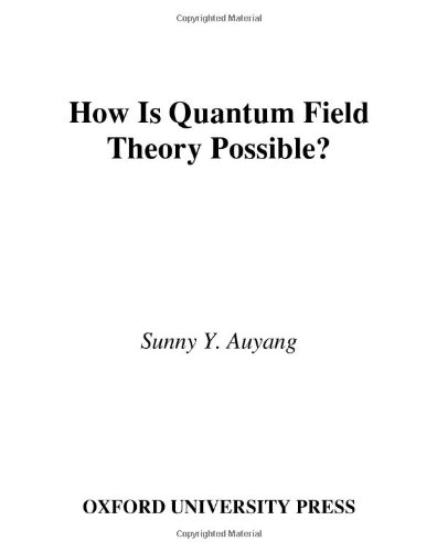 How Is Quantum Field Theory Possible?