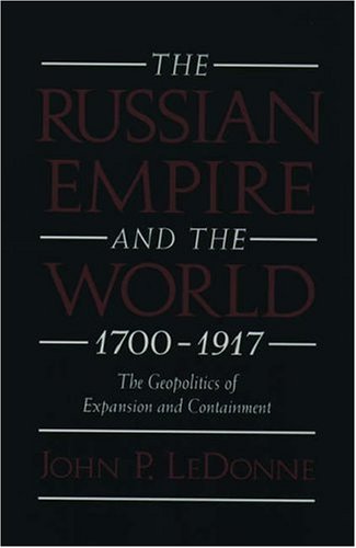 The Russian Empire and the World, 1700-1917