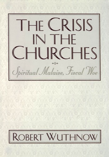 The Crisis in the Churches