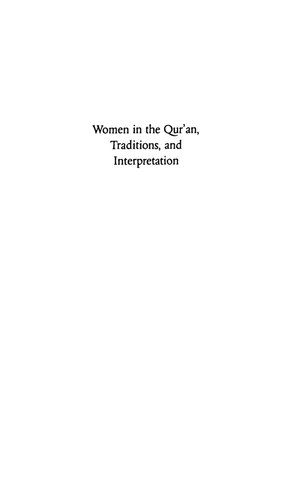 Women in the Qur'an, Traditions, and Interpretation