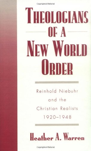 Theologians of a New World Order