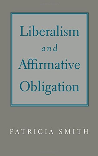 Liberalism &amp; Affirmative Obligation