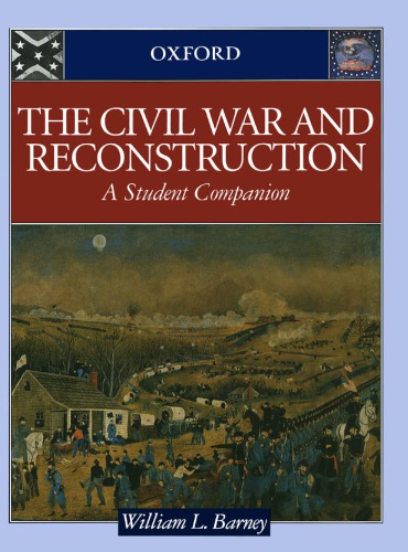 The Civil War and Reconstruction