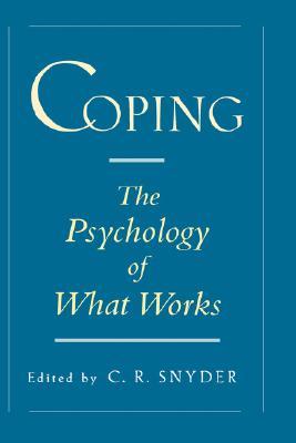 Coping: The Psychology of What Works