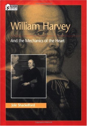 William Harvey and the Mechanics of the Heart