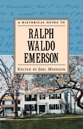 A Historical Guide to Ralph Waldo Emerson