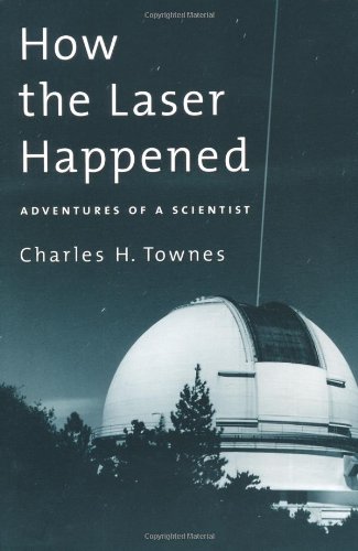 How the Laser Happened