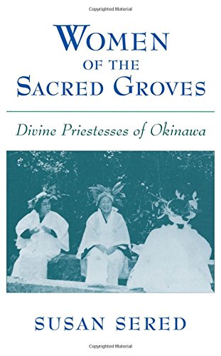 Women of the Sacred Groves