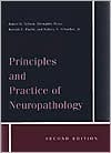 Principles and Practice of Neuropathology
