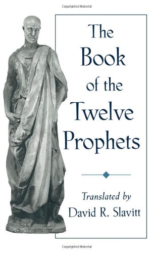 The Book of the Twelve Prophets