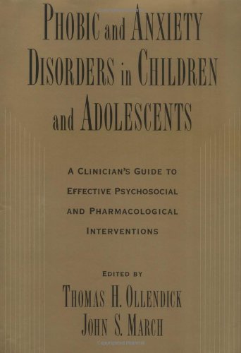 Phobic and Anxiety Disorders in Children and Adolescents