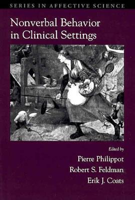 Nonverbal Behavior in Clinical Settings