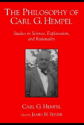 The Philosophy of Carl G. Hempel