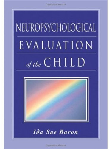 Neuropsychological Evaluation of the Child