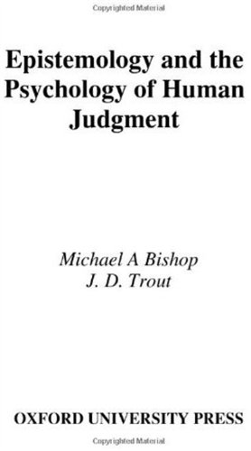 Epistemology and the Psychology of Human Judgment