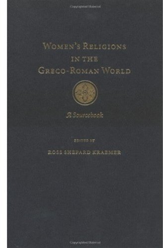 Women's Religions in the Greco-Roman World