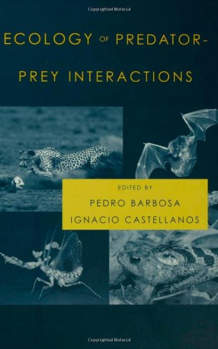 Ecology of Predator-Prey Interactions