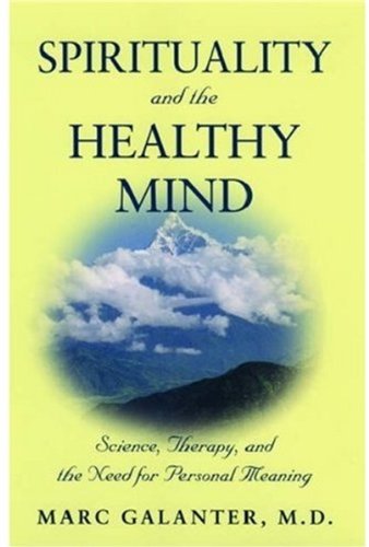 Spirituality and the Healthy Mind