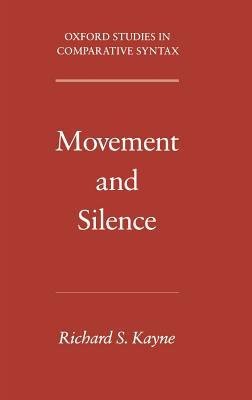 Movement and Silence