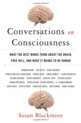 Conversations on Consciousness