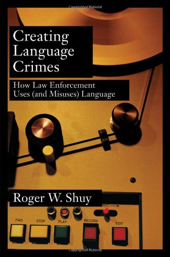 Creating Language Crimes