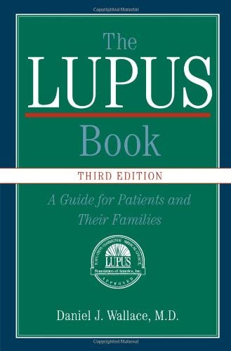 The Lupus Book: A Guide for Patients and Their Families