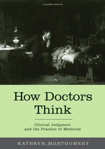 How Doctors Think