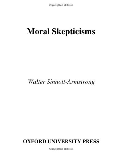 Moral Skepticisms