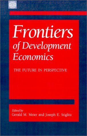 Frontiers of Development Economics