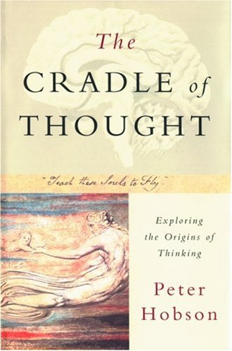 The Cradle of Thought