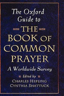 The Oxford Guide to the Book of Common Prayer