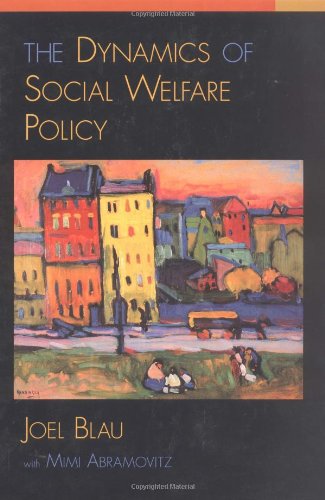 Instructor's Manual to Accompany the Dynamics of Social Welfare Policy