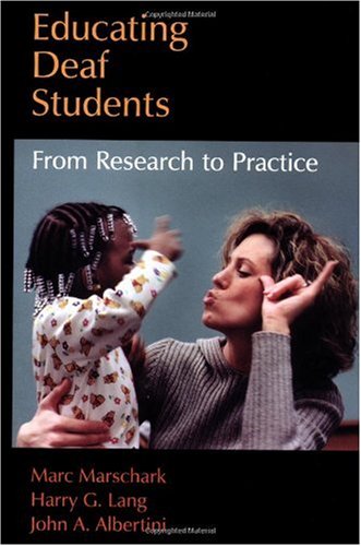 Educating deaf students : from research to practice