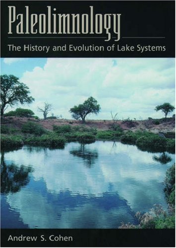 Paleolimnology : the history and evolution of lake systems