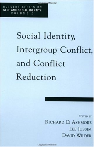 Social identity, intergroup conflict, and conflict reduction