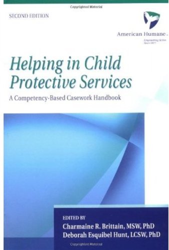 Helping in child protective services : a competency-based casework handbook