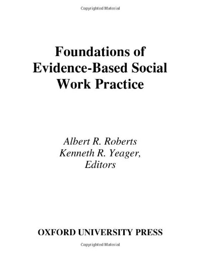 Foundations of Evidence-Based Social Work Practice