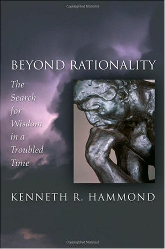 Beyond Rationality