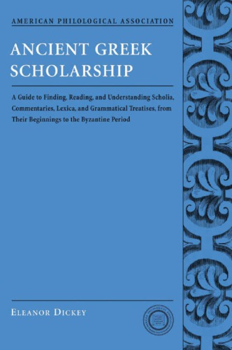 Ancient Greek Scholarship