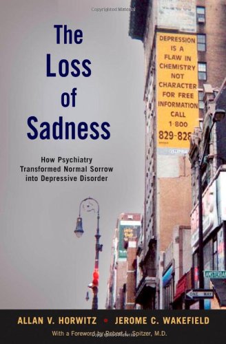 The Loss of Sadness