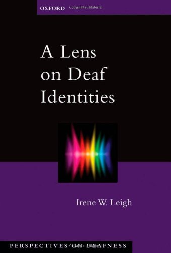 A Lens on Deaf Identities