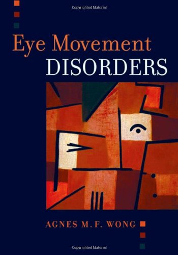Eye Movement Disorders [With CDROM]
