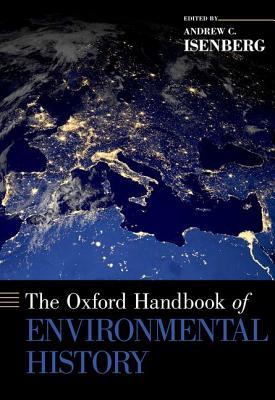 The Oxford Handbook of Environmental History