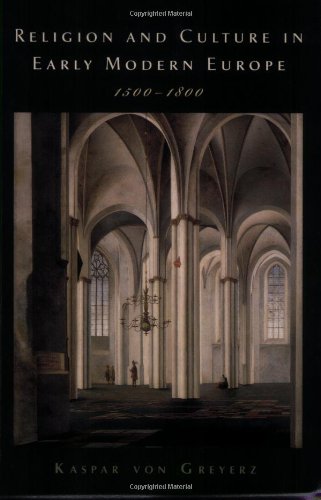 Religion and Culture in Early Modern Europe, 1500-1800