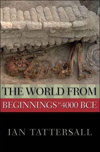 The World from Beginnings to 4000 BCE