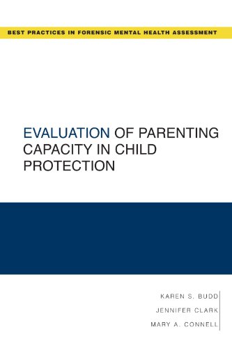 Evaluation of Parenting Capacity in Child Protection