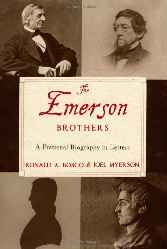 The Emerson brothers : a fraternal biography in letters