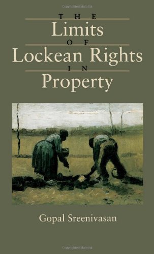 The Limits of Lockean Rights in Property